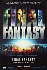 Watch Final Fantasy: The Spirits Within Xmovies8