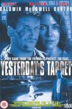 Watch Yesterdays Target Xmovies8