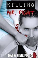 Watch Killing Mr. Right Xmovies8