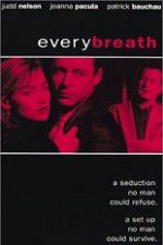 Watch Every Breath Xmovies8