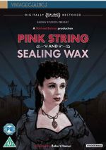 Watch Pink String and Sealing Wax Xmovies8