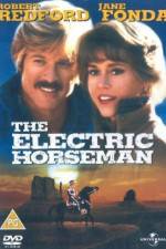 Watch The Electric Horseman Xmovies8