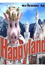 Watch Welcome to Happyland Xmovies8