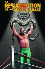 Watch The Resurrection of Jake the Snake Xmovies8