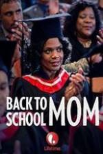 Watch Back to School Mom Xmovies8