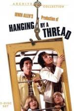 Watch Hanging by a Thread Xmovies8