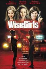 Watch WiseGirls Xmovies8