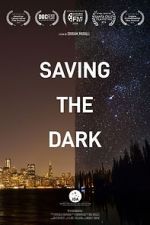 Watch Saving the Dark Xmovies8