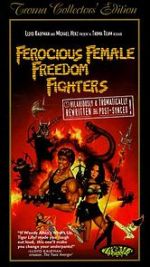 Watch Ferocious Female Freedom Fighters Xmovies8