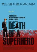 Watch Death of a Superhero Xmovies8
