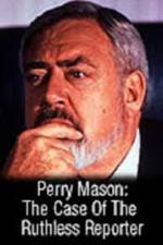 Watch Perry Mason: The Case of the Ruthless Reporter Xmovies8