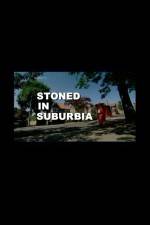 Watch Stoned in Suburbia Xmovies8