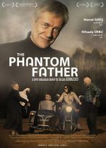Watch The Phantom Father Xmovies8