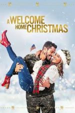 Watch A Welcome Home Christmas Xmovies8