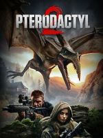 Watch Pterodactyl 2 Megavideo