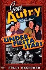 Watch Under Fiesta Stars Xmovies8