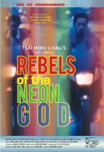 Watch Rebels of the Neon God Xmovies8