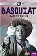 Watch Basquiat: Rage to Riches Xmovies8