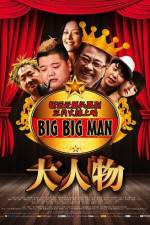 Watch Big Big Man Xmovies8