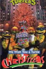Watch We Wish You a Turtle Christmas Xmovies8