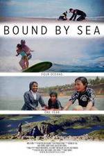 Watch Bound by Sea Xmovies8