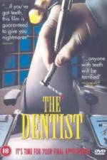 Watch The Dentist Xmovies8