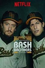Watch The Unauthorized Bash Brothers Experience Xmovies8
