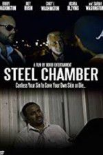 Watch Steel Chamber Xmovies8