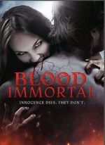 Watch Blood Immortal Xmovies8