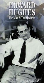 Watch Howard Hughes: The Man and the Madness Xmovies8