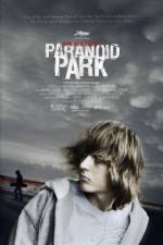 Watch Paranoid Park Xmovies8