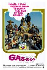 Watch Gas! -Or- It Became Necessary to Destroy the World in Order to Save It. Xmovies8