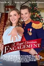 Watch A Royal Christmas Engagement Xmovies8