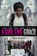 Watch A Girl Like Grace Xmovies8