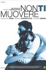 Watch Non ti muovere Xmovies8