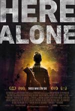 Watch Here Alone Xmovies8
