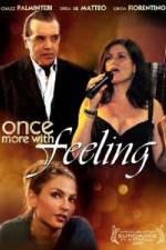 Watch Once More with Feeling Xmovies8