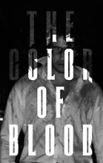 Watch The Color of Blood (Short 2022) Xmovies8