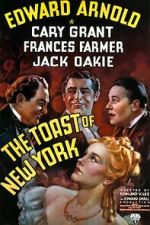 Watch The Toast of New York Xmovies8