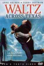 Watch Waltz Across Texas Xmovies8