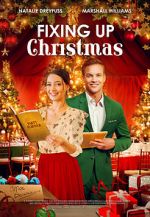 Watch Fixing Up Christmas Xmovies8