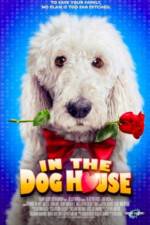 Watch In the Dog House Xmovies8