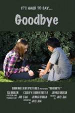Watch Goodbye Xmovies8