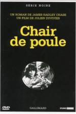 Watch Chair de poule Xmovies8