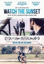 Watch Watch the Sunset Xmovies8