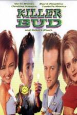 Watch Killer Bud Xmovies8