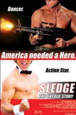 Watch Sledge: The Untold Story Xmovies8