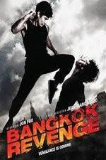 Watch Bangkok Revenge Xmovies8
