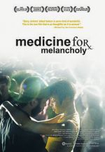 Watch Medicine for Melancholy Xmovies8