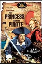 Watch The Princess and the Pirate Xmovies8